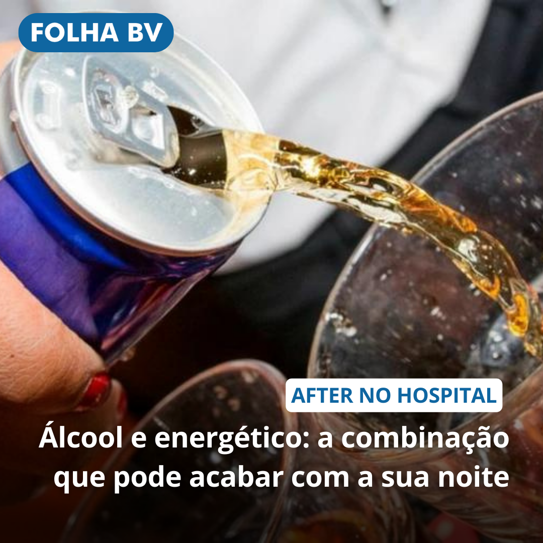 Álcool e energético: a combinação que pode acabar com a sua noite