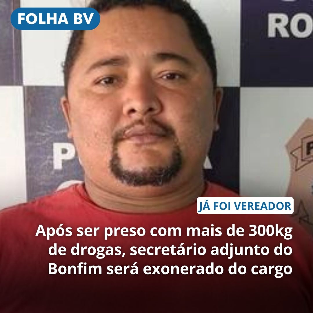 https://www.folhabv.com.br/policia/apos-ser-preso-com-mais-de-300kg-de-drogas-secretario-adjunto-de-comercio-de-exterior-do-bonfim-sera-exonerado-do-cargo/