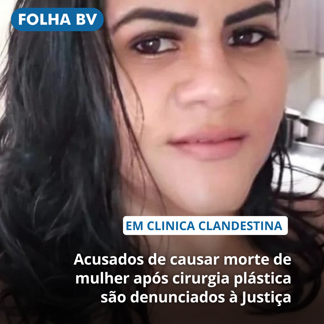 Acusados de causar morte de mulher após cirurgia plástica são denunciados à Justiça