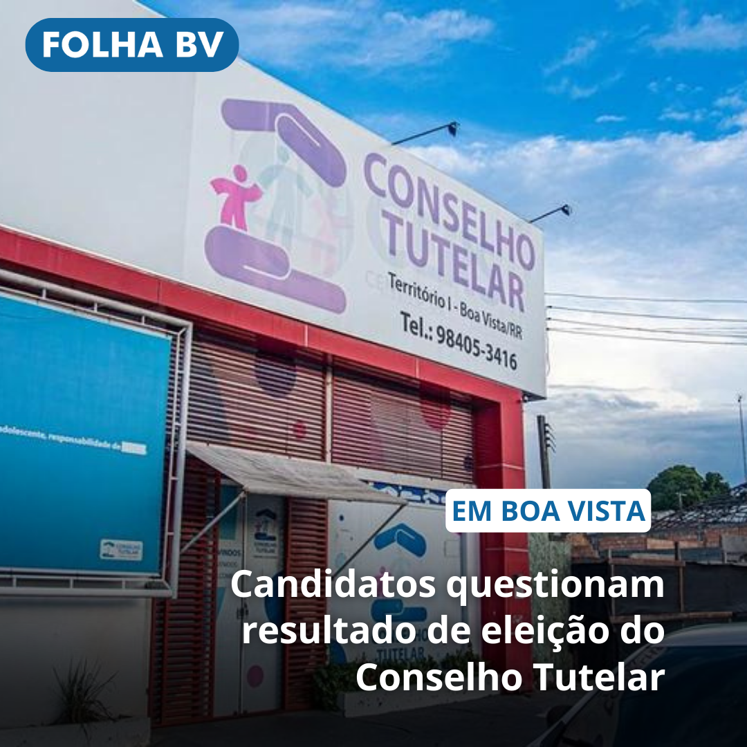 Candidatos questionam resultado de eleição do Conselho Tutelar