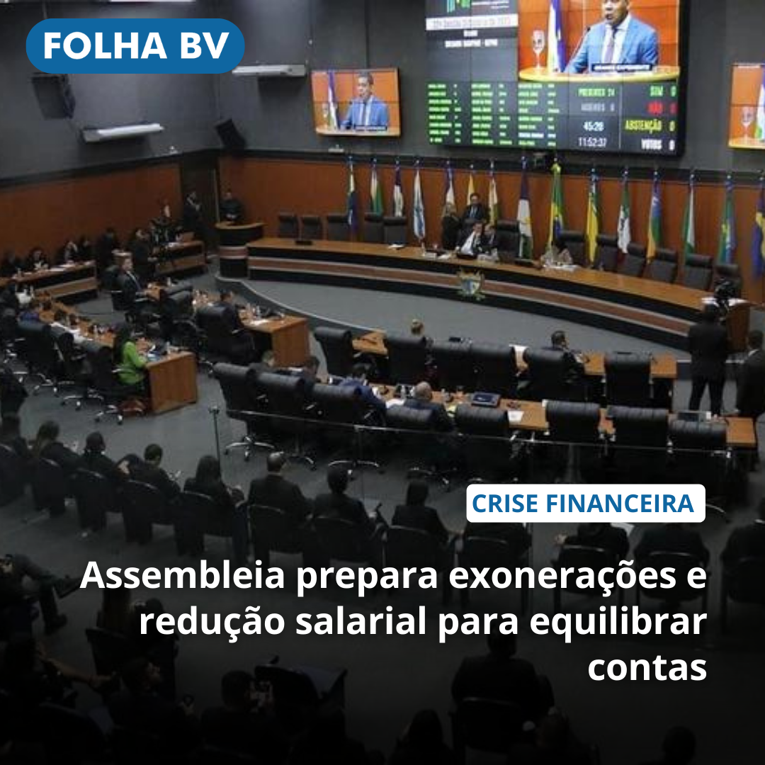 Assembleia prepara exonerações e redução salarial para equilibrar contas