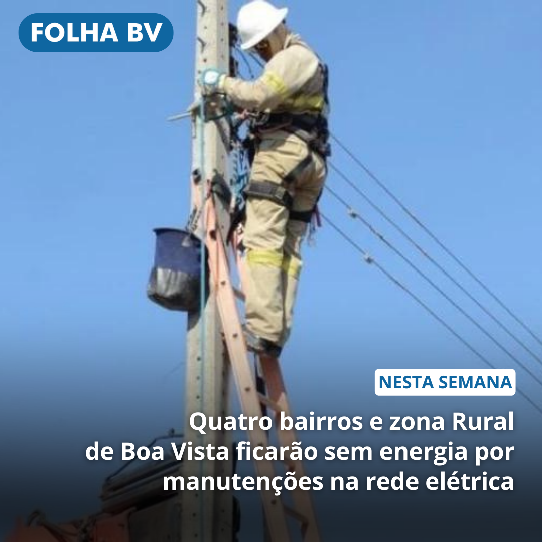 https://www.folhabv.com.br/geral/quatro-bairros-e-zona-rural-de-boa-vista-ficarao-sem-energia-por-manutencoes-na-rede-eletrica-confira-a-lista/