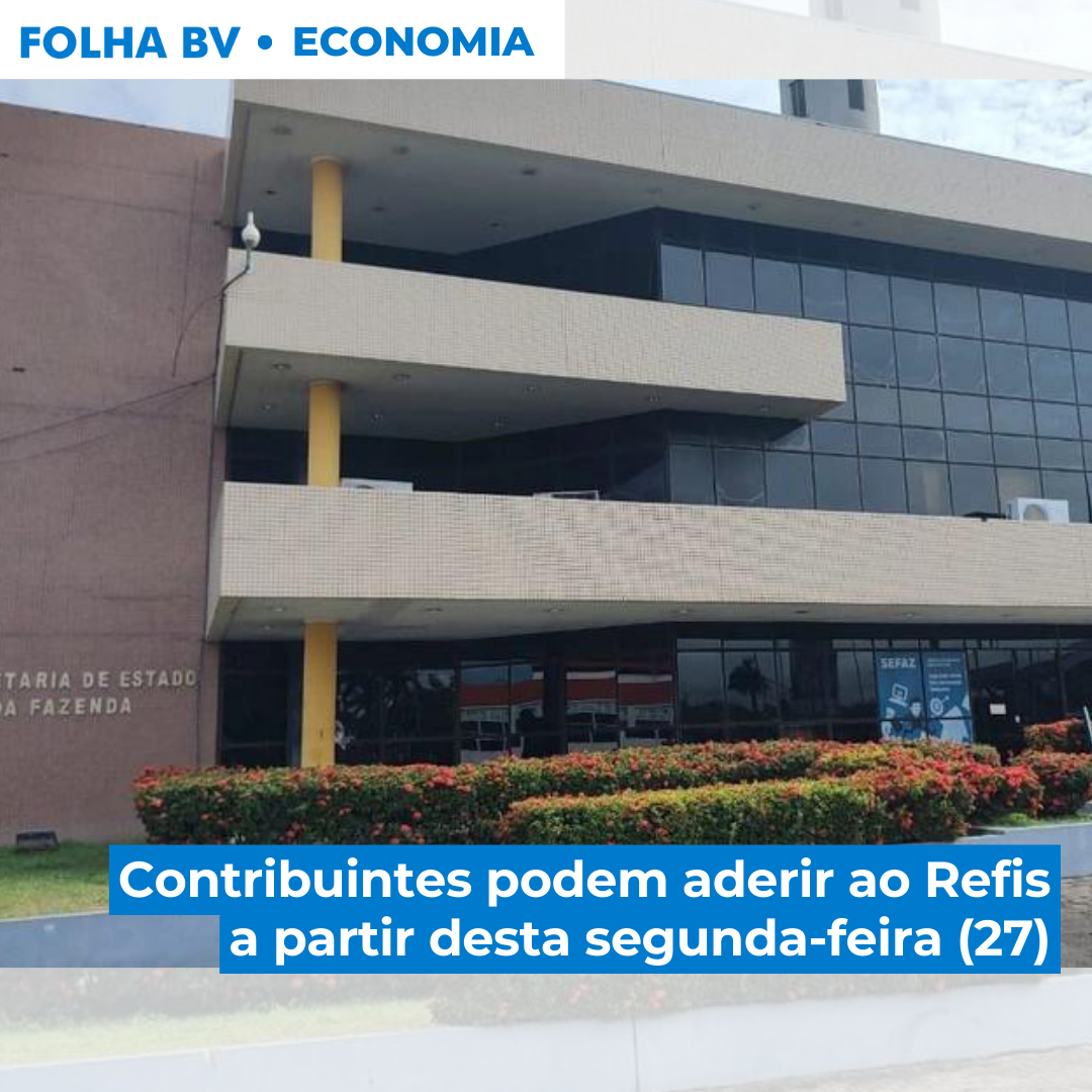 Contribuintes podem aderir ao Refis a partir desta segunda-feira (27)