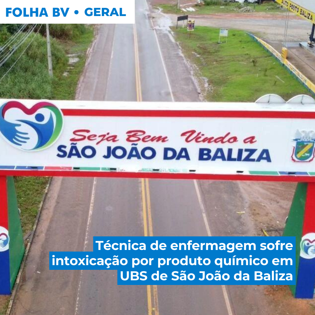 Técnica de enfermagem sofre intoxicação por produto químico em UBS de São João da Baliza