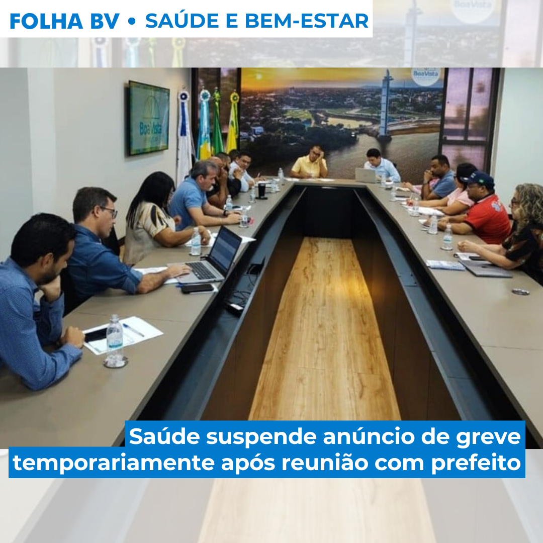 Saúde suspende anúncio de greve temporariamente após reunião com prefeito