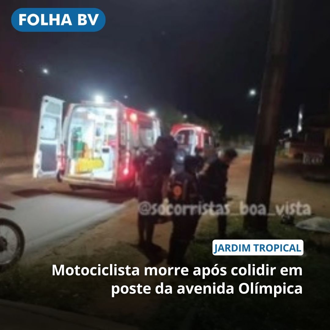 https://www.folhabv.com.br/policia/motociclista-morre-apos-colidir-em-poste-da-avenida-olimpica/