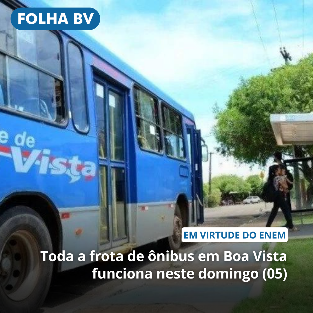 https://www.folhabv.com.br/cotidiano/toda-a-frota-de-onibus-em-boa-vista-funciona-neste-domingo-05/