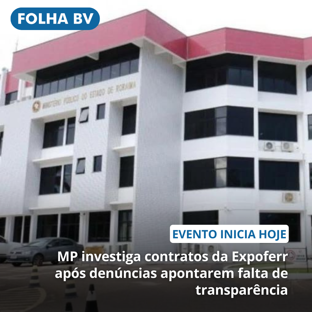 https://www.folhabv.com.br/politica/mp-investiga-contratos-da-expoferr-apos-denuncias-apontarem-falta-de-transparencia/