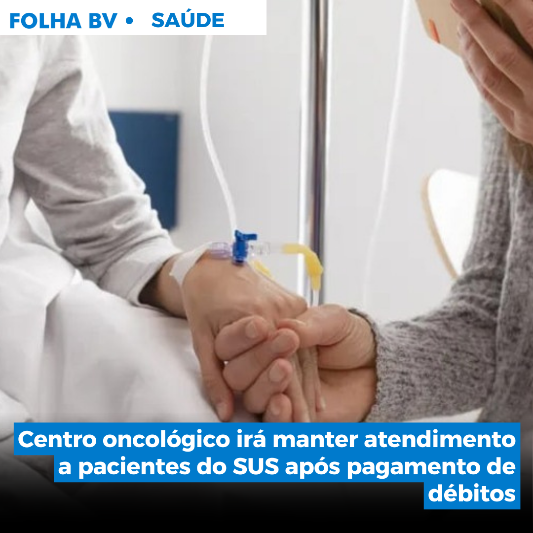 Centro oncológico irá manter atendimento a pacientes do SUS após pagamento de débitos