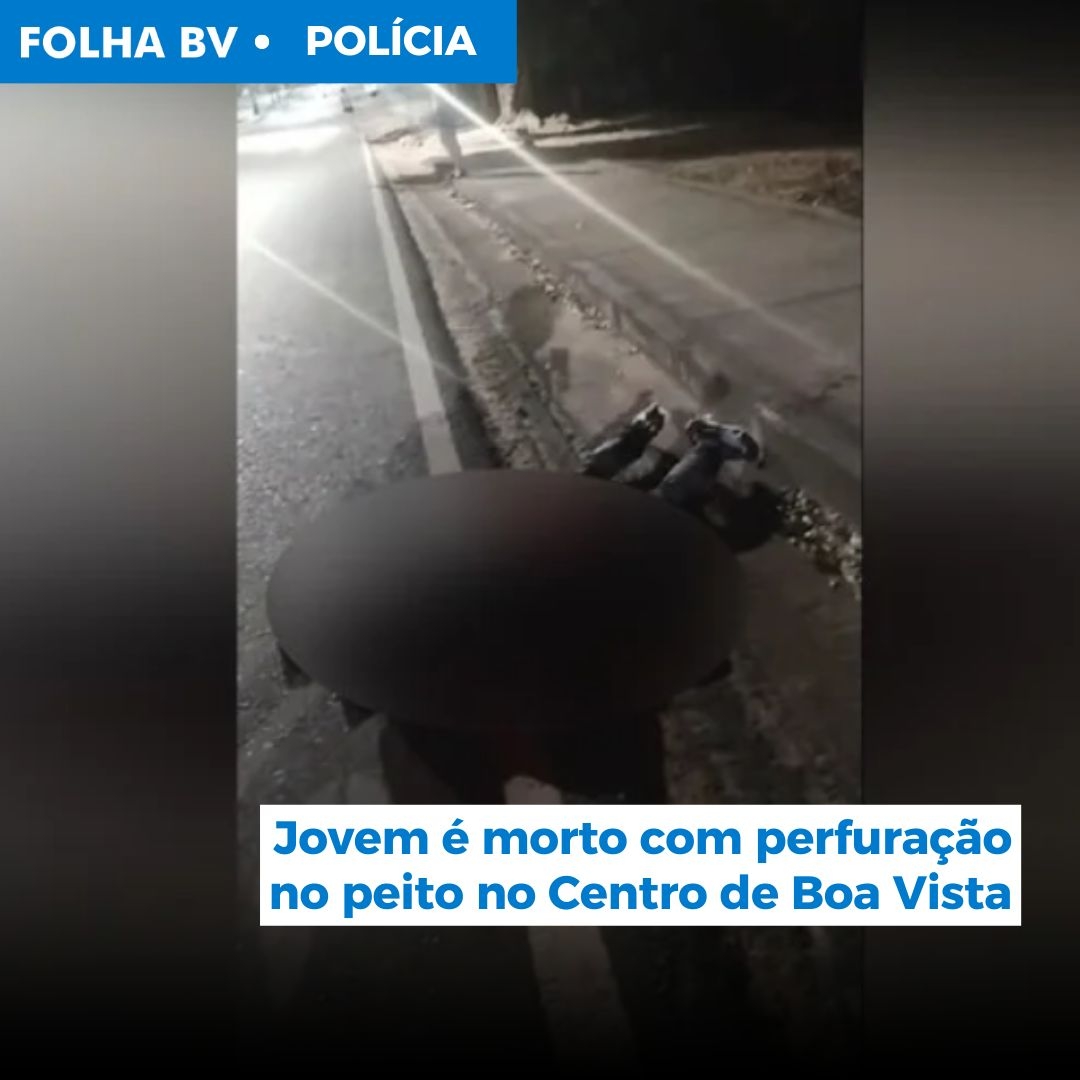 https://www.folhabv.com.br/policia/jovem-e-morto-com-perfuracao-no-peito-no-centro-de-boa-vista/
