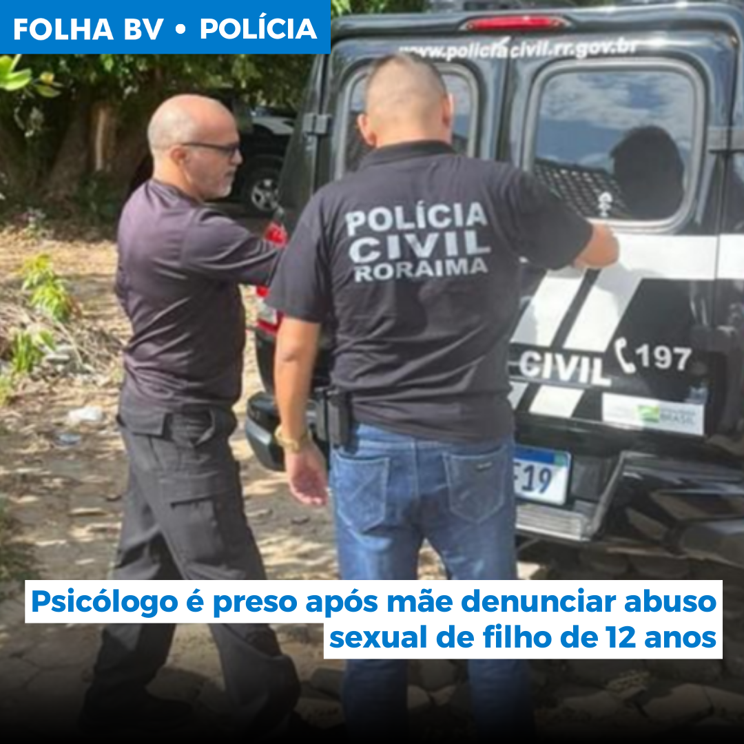 Psicólogo é preso após mãe denunciar abuso sexual de filho de 12 anos