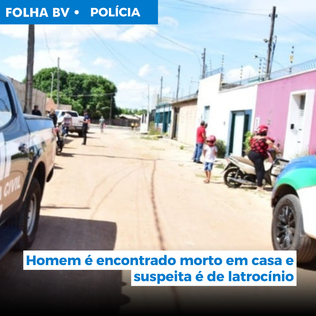 Homem é encontrado morto em casa e suspeita é de latrocínio