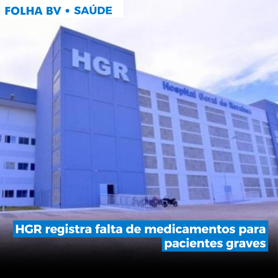 HGR registra falta de medicamentos para pacientes graves