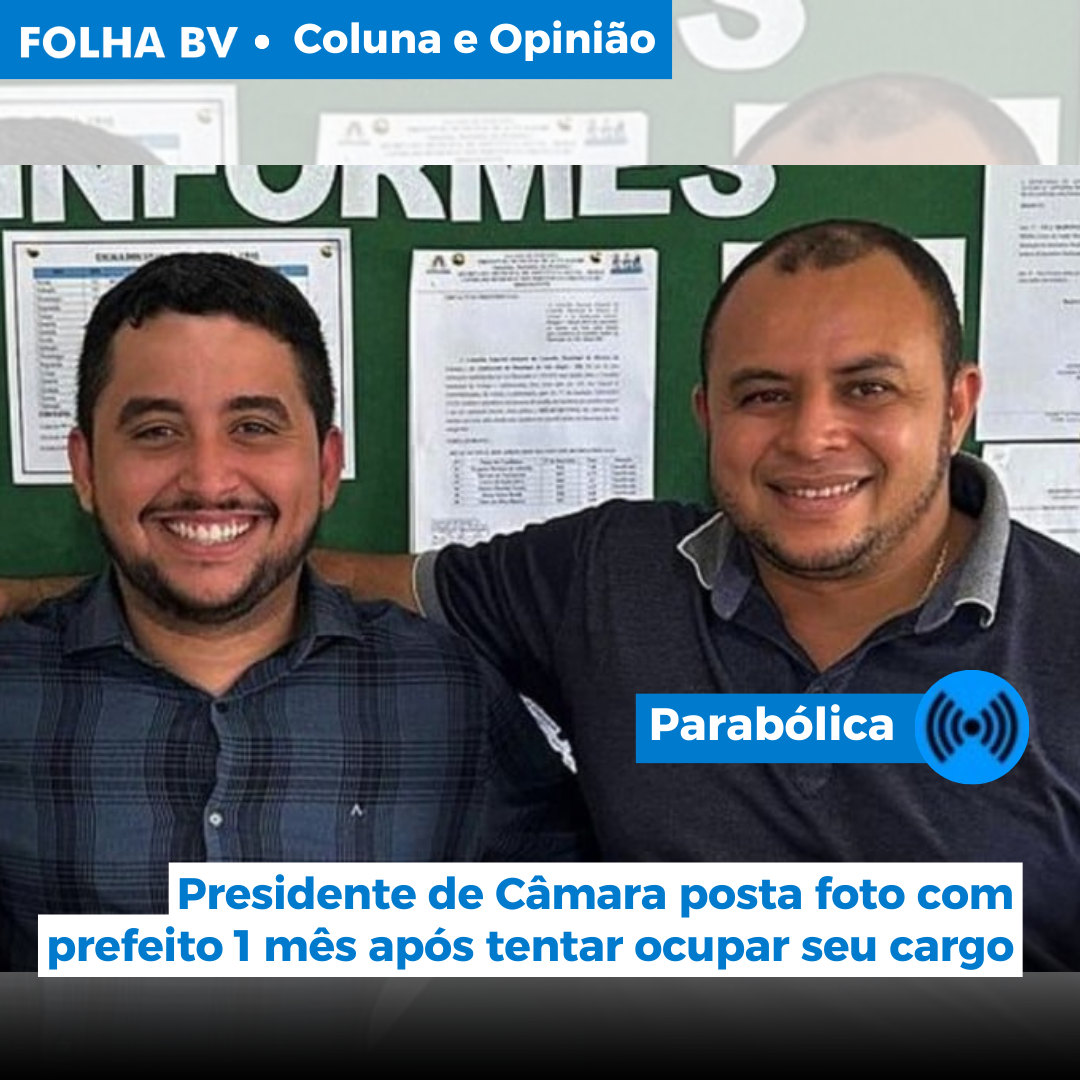 Presidente de Câmara posta foto com prefeito 1 mês após tentar ocupar seu cargo