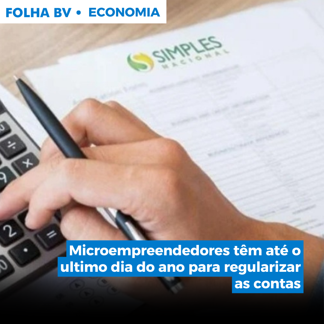https://www.folhabv.com.br/economia/microempreendedores-tem-ate-o-ultimo-dia-do-ano-para-regularizar-as-contas/