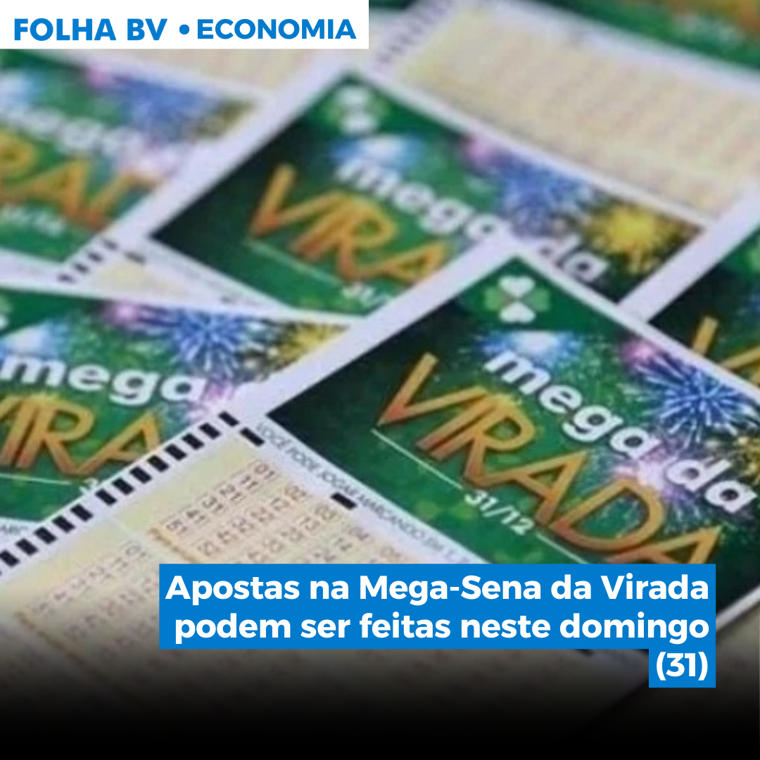 https://www.folhabv.com.br/economia/apostas-na-mega-sena-da-virada-podem-ser-feitas-neste-domingo-31/