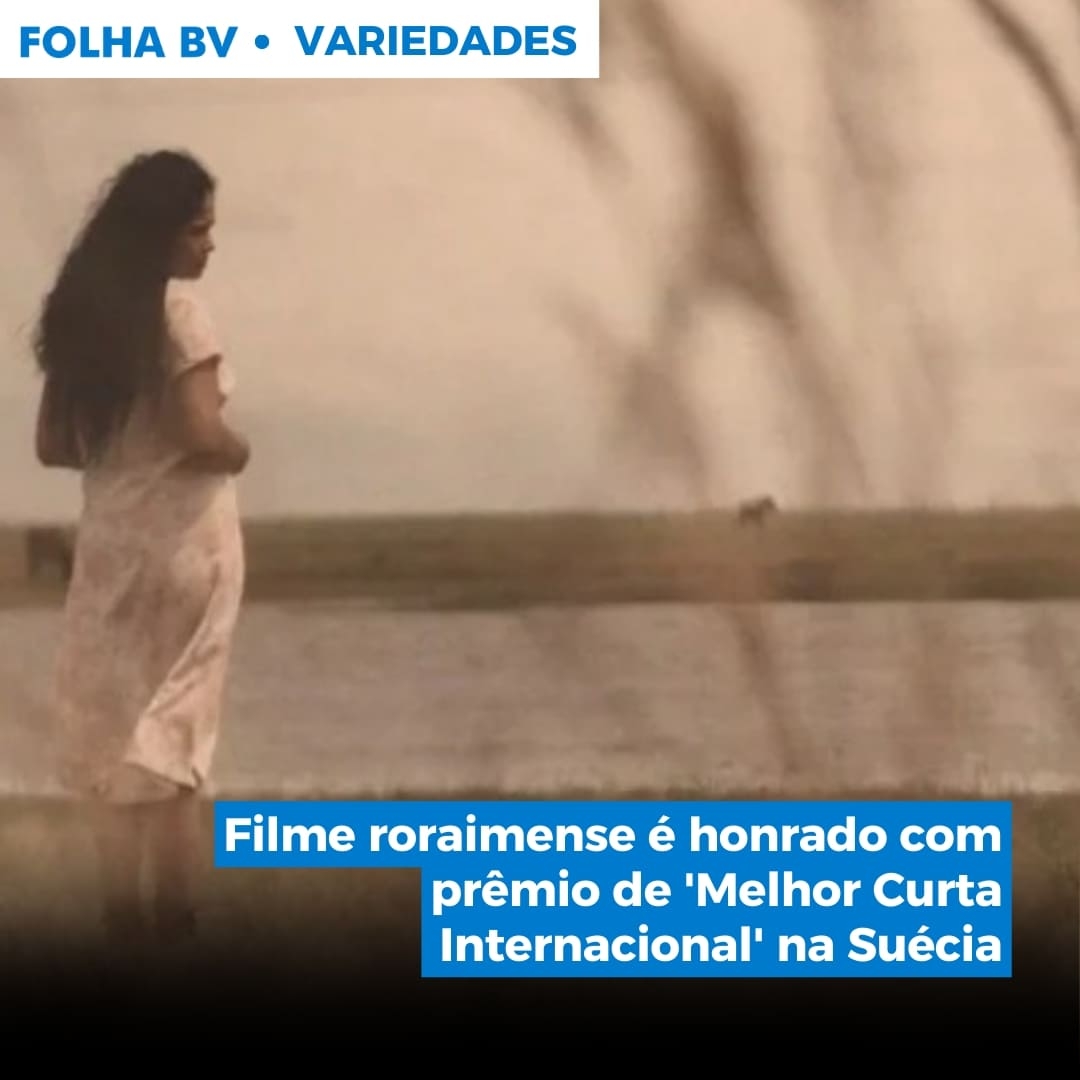 https://www.folhabv.com.br/variedades/cultura/filme-roraimense-e-honrado-com-premio-de-melhor-curta-internacional-na-suecia/