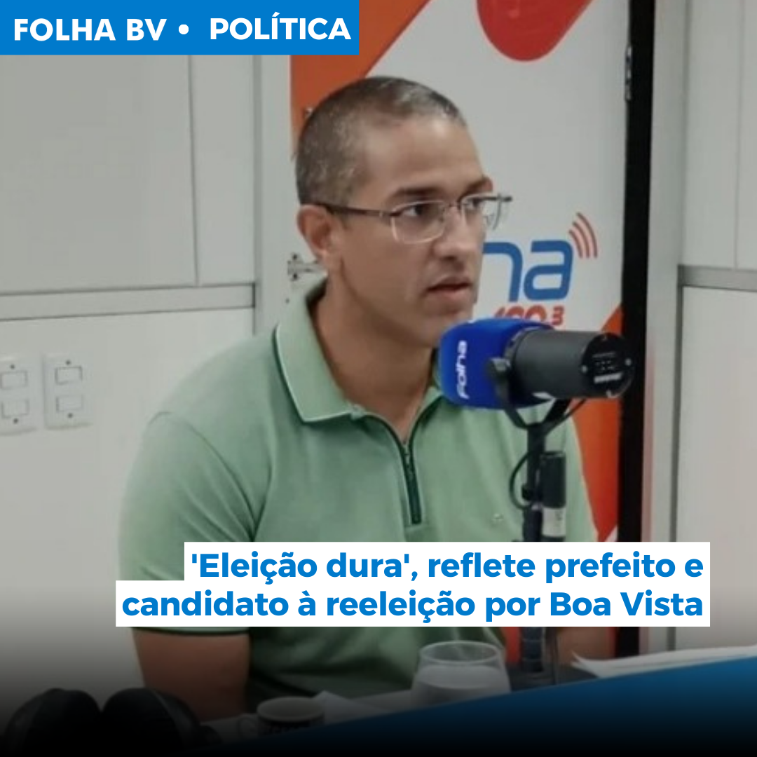 https://www.folhabv.com.br/politica/eleicao-dura-reflete-prefeito-e-candidato-a-reeleicao-por-boa-vista/