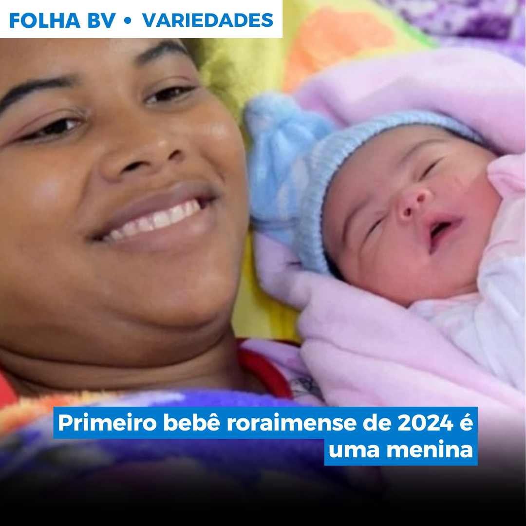 https://www.folhabv.com.br/variedades/primeiro-bebe-roraimense-de-2024-e-uma-menina/