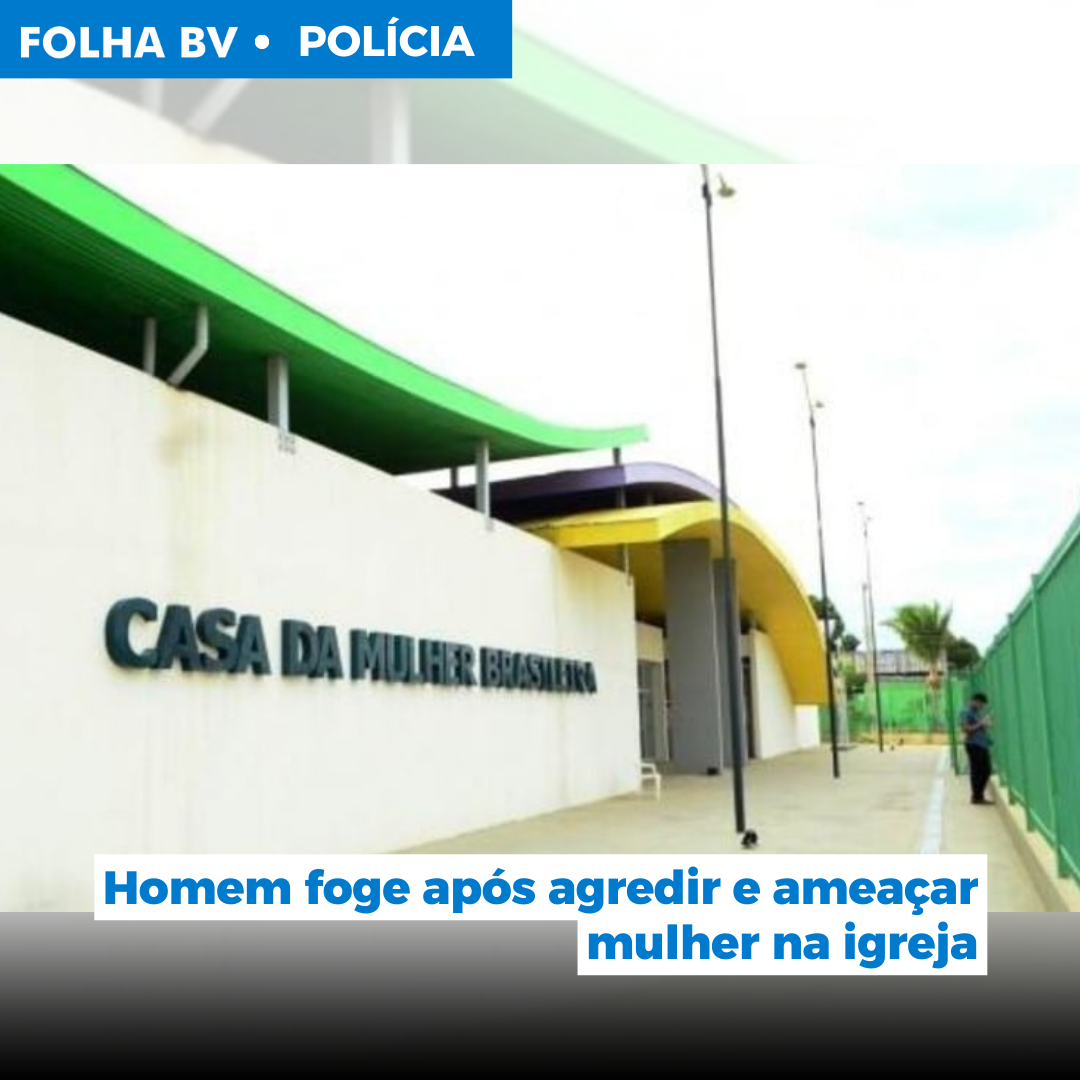 Homem foge após agredir e ameaçar mulher na igreja
