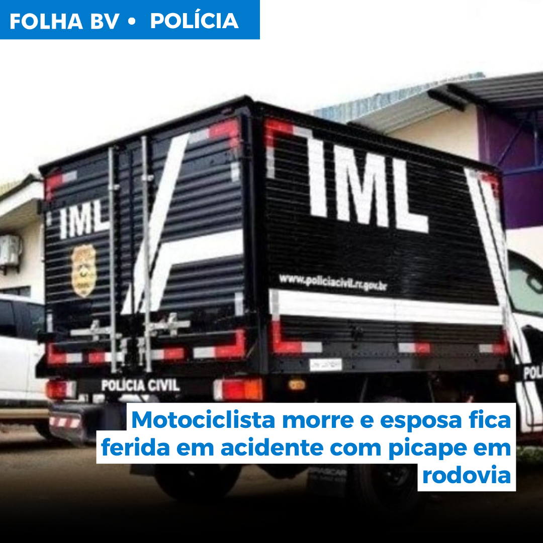 https://www.folhabv.com.br/policia/motociclista-morre-e-esposa-fica-ferida-em-acidente-com-picape-em-rodovia/