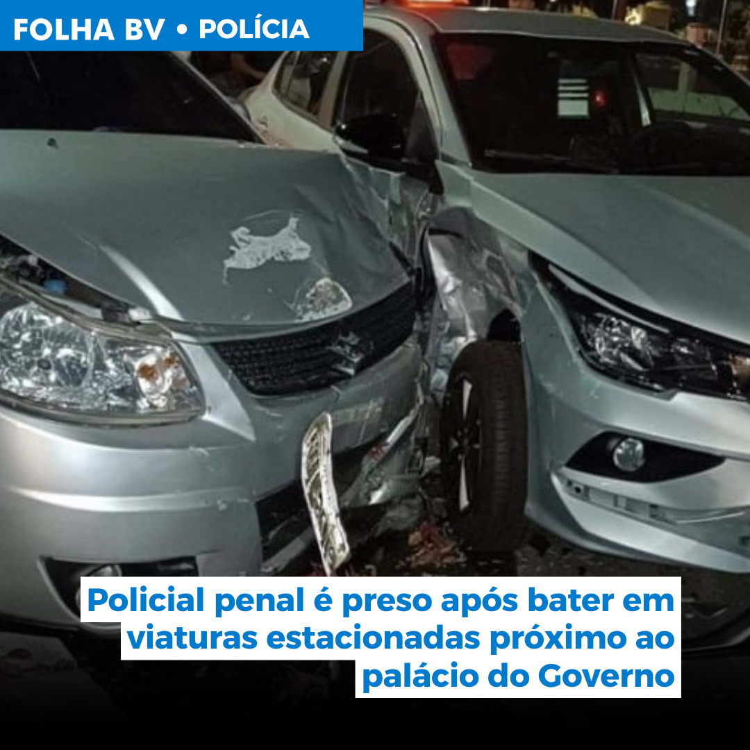 Policial penal é preso após bater em viaturas estacionadas próximo ao palácio do Governo