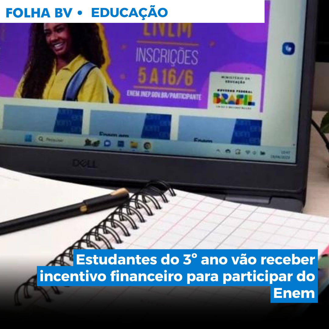 Estudantes do 3º ano vão receber incentivo financeiro para participar do Enem