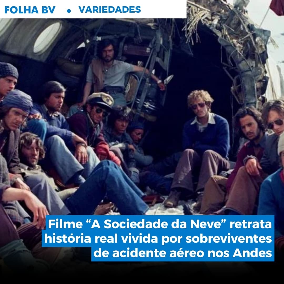 Filme “A Sociedade da Neve” retrata história real vivida por sobreviventes de acidente aéreo nos Andes