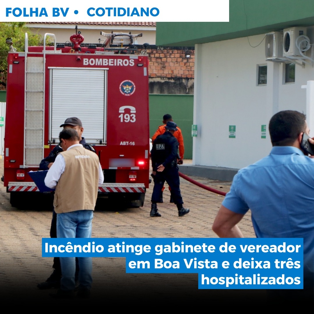 https://www.folhabv.com.br/cotidiano/incendio-atinge-gabinete-de-vereador-em-boa-vista-e-deixa-tres-hospitalizados/