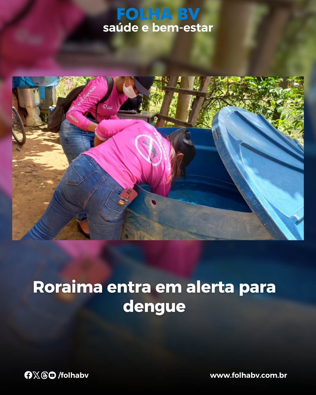 https://www.folhabv.com.br/saude-e-bem-estar/roraima-entra-em-alerta-para-dengue/