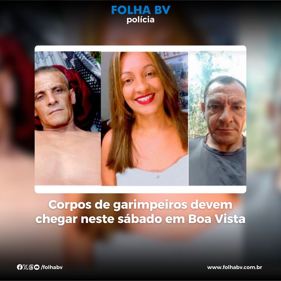 https://www.folhabv.com.br/policia/corpos-de-garimpeiros-devem-chegar-neste-sabado-em-boa-vista/