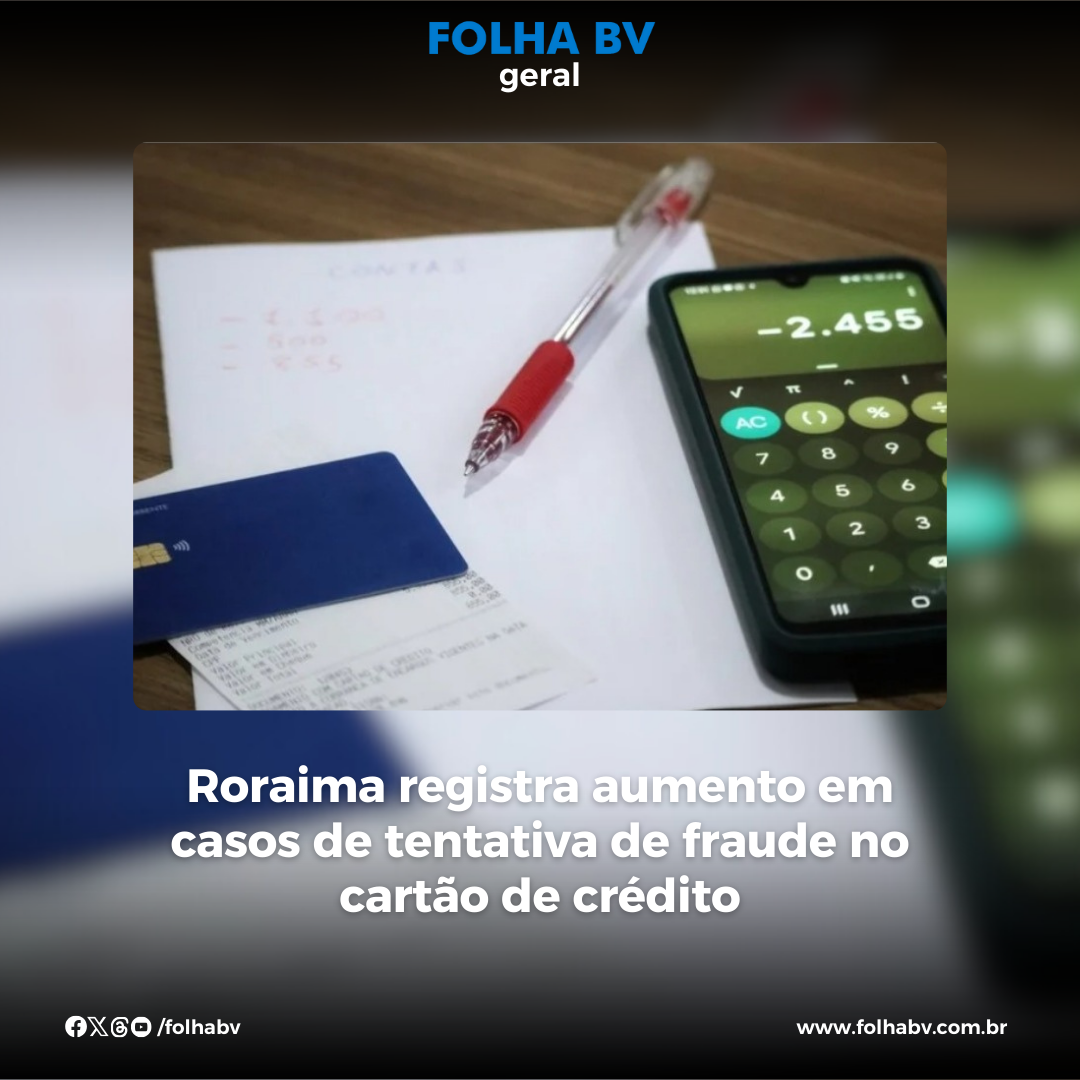 https://www.folhabv.com.br/geral/roraima-registra-aumento-em-casos-de-tentativa-de-fraude-no-cartao-de-credito/