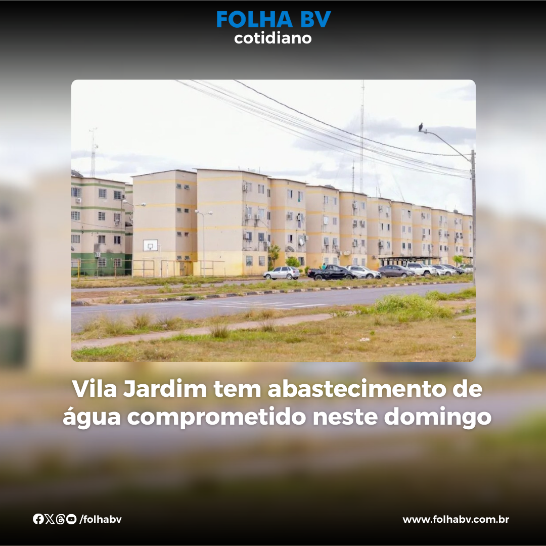https://www.folhabv.com.br/cotidiano/vila-jardim-tem-abastecimento-de-agua-comprometido-neste-domingo/