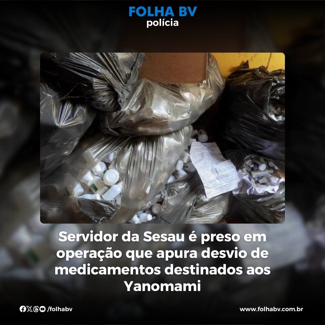 https://www.folhabv.com.br/policia/servidor-da-sesau-e-preso-em-operacao-que-apura-desvio-de-medicamentos-destinados-aos-yanomami/