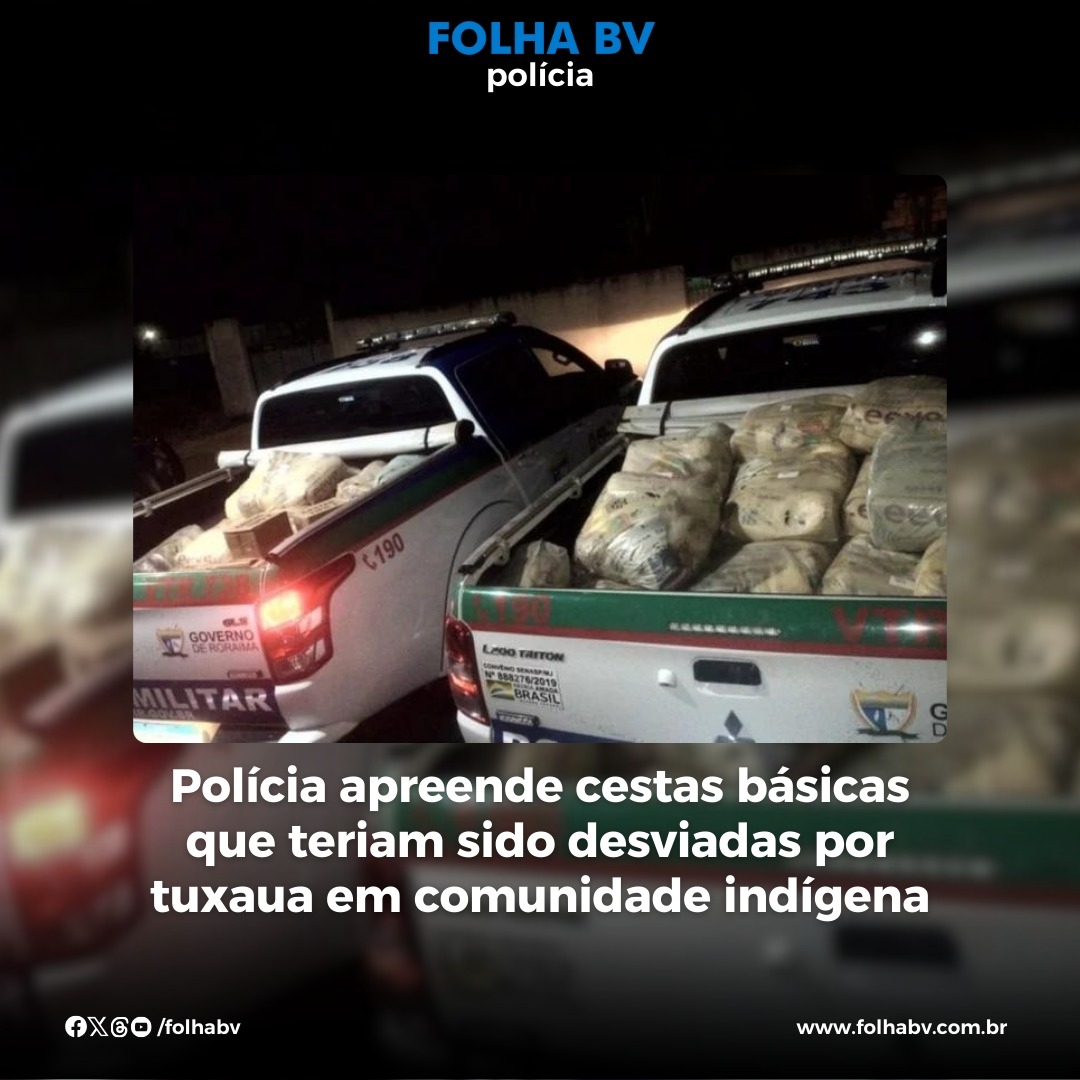 https://www.folhabv.com.br/policia/policia-apreende-cestas-basicas-que-teriam-sido-desviadas-por-tuxaua-em-comunidade-indigena/