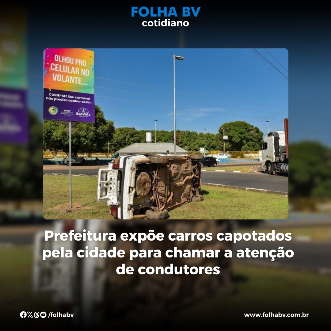 https://www.folhabv.com.br/cotidiano/prefeitura-expoe-carros-capotados-pela-cidade-para-chamar-a-atencao-de-condutores/