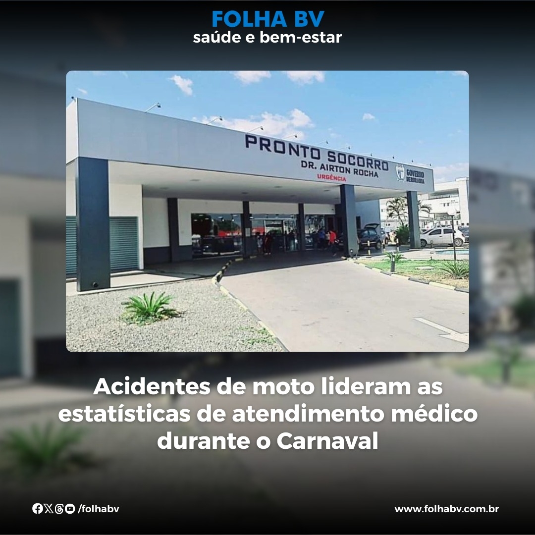 https://www.folhabv.com.br/saude-e-bem-estar/acidentes-de-moto-lideram-as-estatisticas-de-atendimento-medico-durante-o-carnaval/