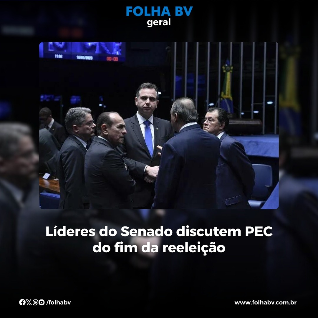 https://www.folhabv.com.br/geral/lideres-do-senado-discutem-pec-do-fim-da-reeleicao/