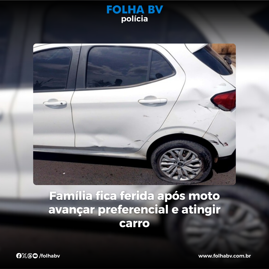 https://www.folhabv.com.br/policia/familia-fica-ferida-apos-moto-avancar-preferencial-e-atingir-carro/