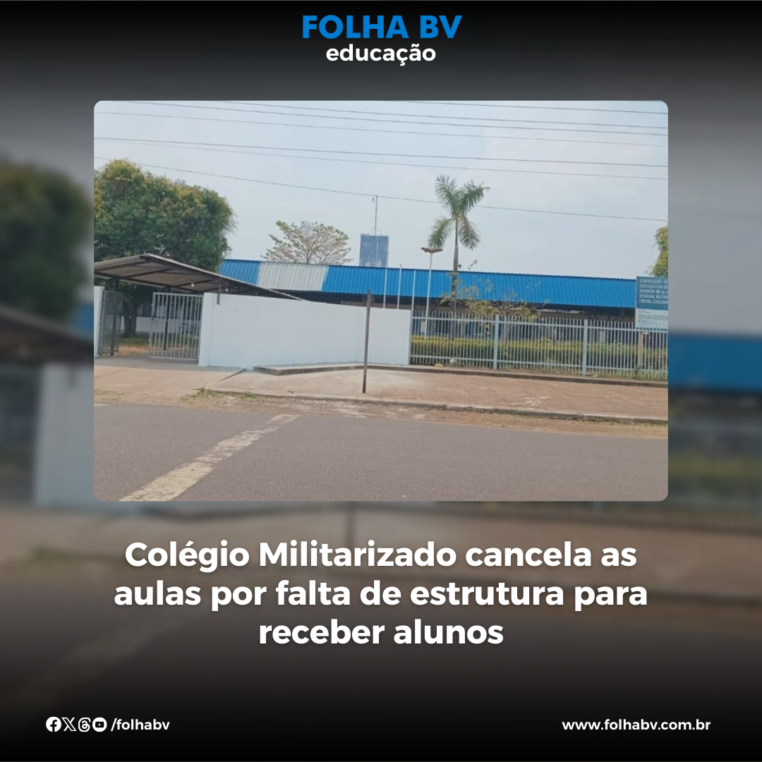 https://www.folhabv.com.br/educacao/colegio-militarizado-cancela-as-aulas-por-falta-de-estrutura-para-receber-alunos/