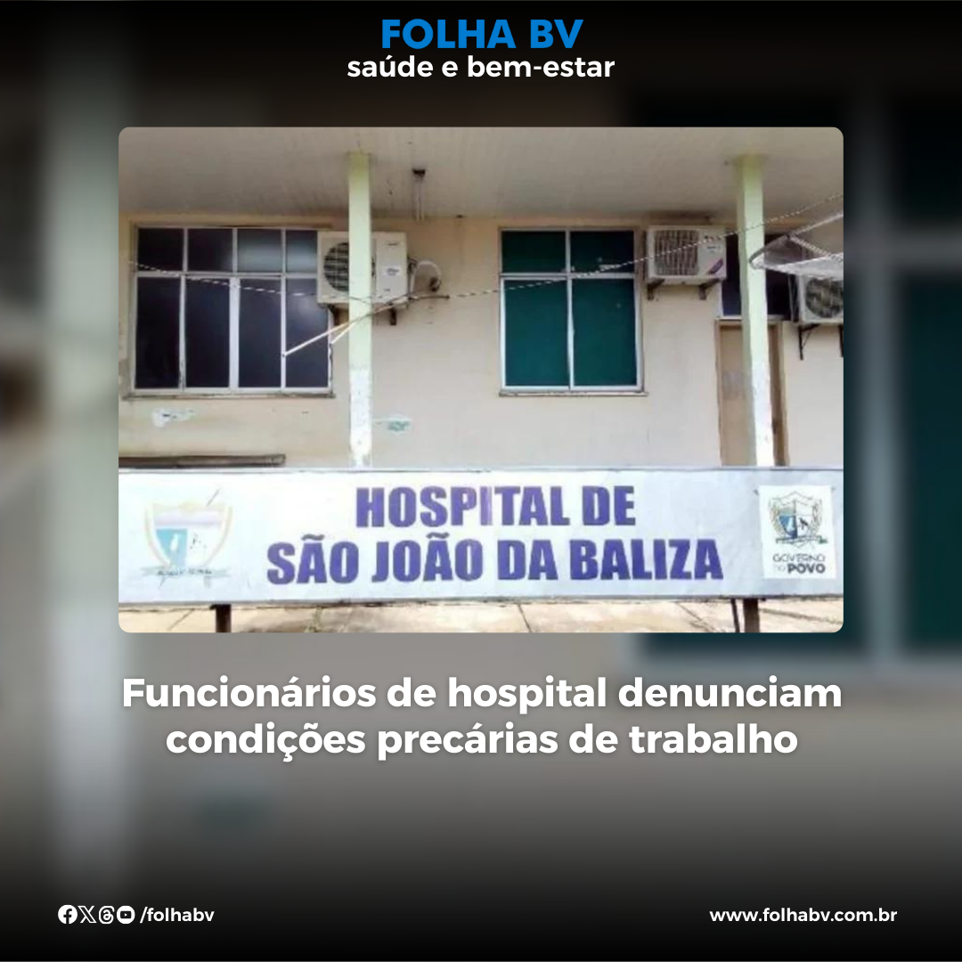 https://www.folhabv.com.br/saude-e-bem-estar/negligencia-e-perseguicao-funcionarios-de-hospital-denunciam-condicoes-precarias-de-trabalho/