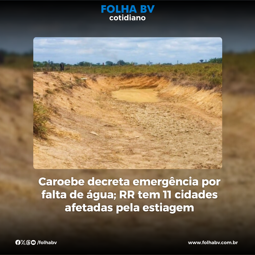 https://www.folhabv.com.br/cotidiano/caroebe-decreta-emergencia-por-falta-de-agua-rr-tem-11-cidades-afetadas-pela-estiagem/