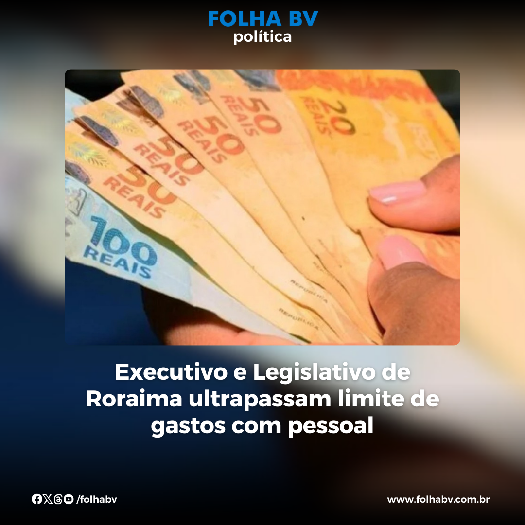https://www.folhabv.com.br/economia/executivo-e-legislativo-de-roraima-ultrapassam-limite-de-gastos-com-pessoal/
