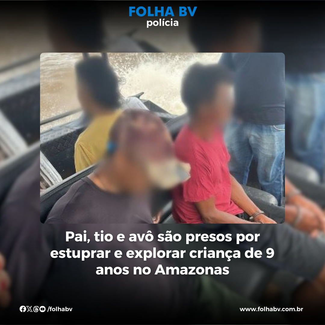 https://www.folhabv.com.br/policia/pai-tio-e-avo-sao-presos-no-am-por-estuprar-crianca-de-9-anosger/