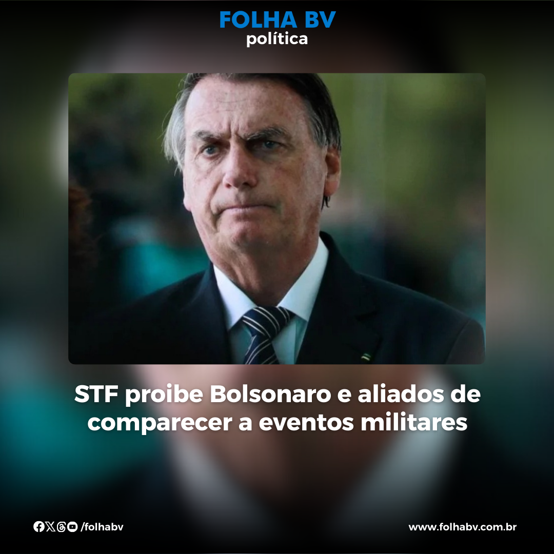 https://www.folhabv.com.br/politica/bolsonaro-e-aliados-sao-proibidos-de-comparecer-a-eventos-militares-pelo-stf/