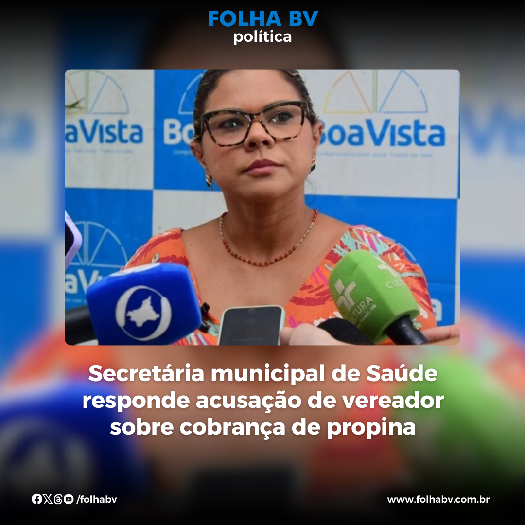 https://www.folhabv.com.br/politica/secretaria-municipal-de-saude-responde-a-acusacoes-de-vereador/