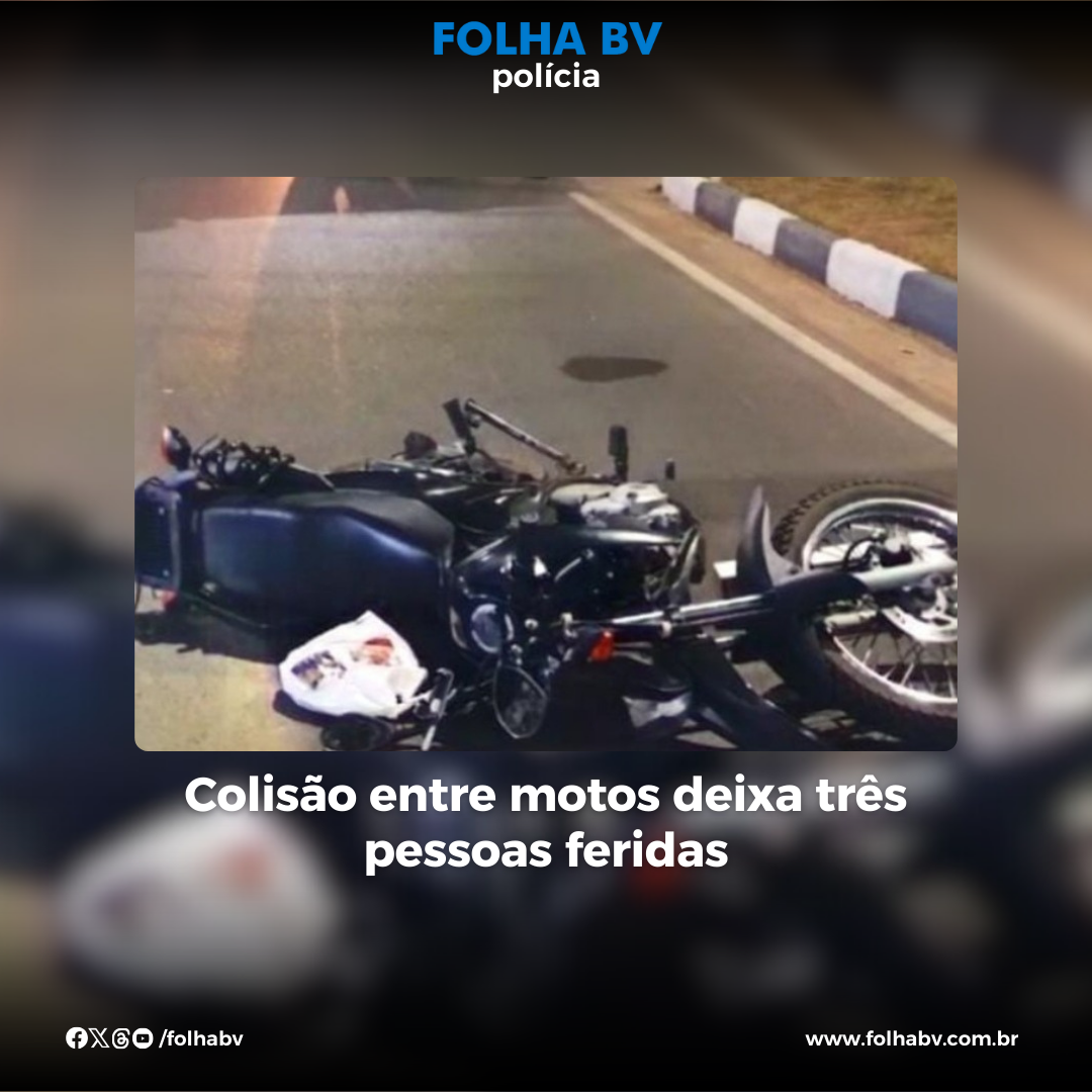https://www.folhabv.com.br/policia/colisao-entre-motos-deixa-tres-pessoas-feridas/