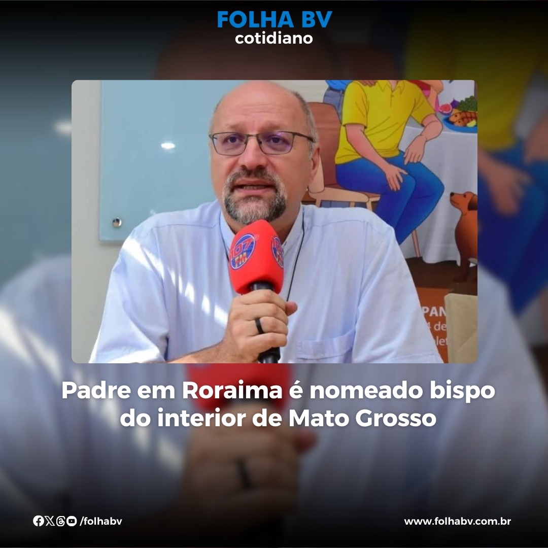 https://www.folhabv.com.br/cotidiano/padre-em-roraima-e-nomeado-bispo-em-interior-de-mato-grosso/