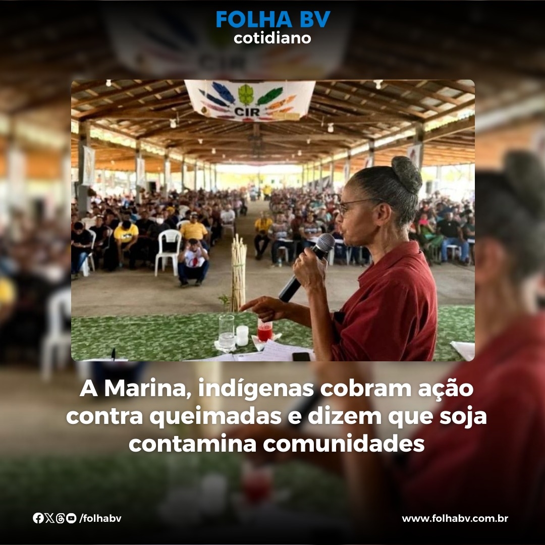 https://www.folhabv.com.br/cotidiano/a-marina-indigenas-cobram-acao-contra-queimadas-e-dizem-que-soja-contamina-comunidades/