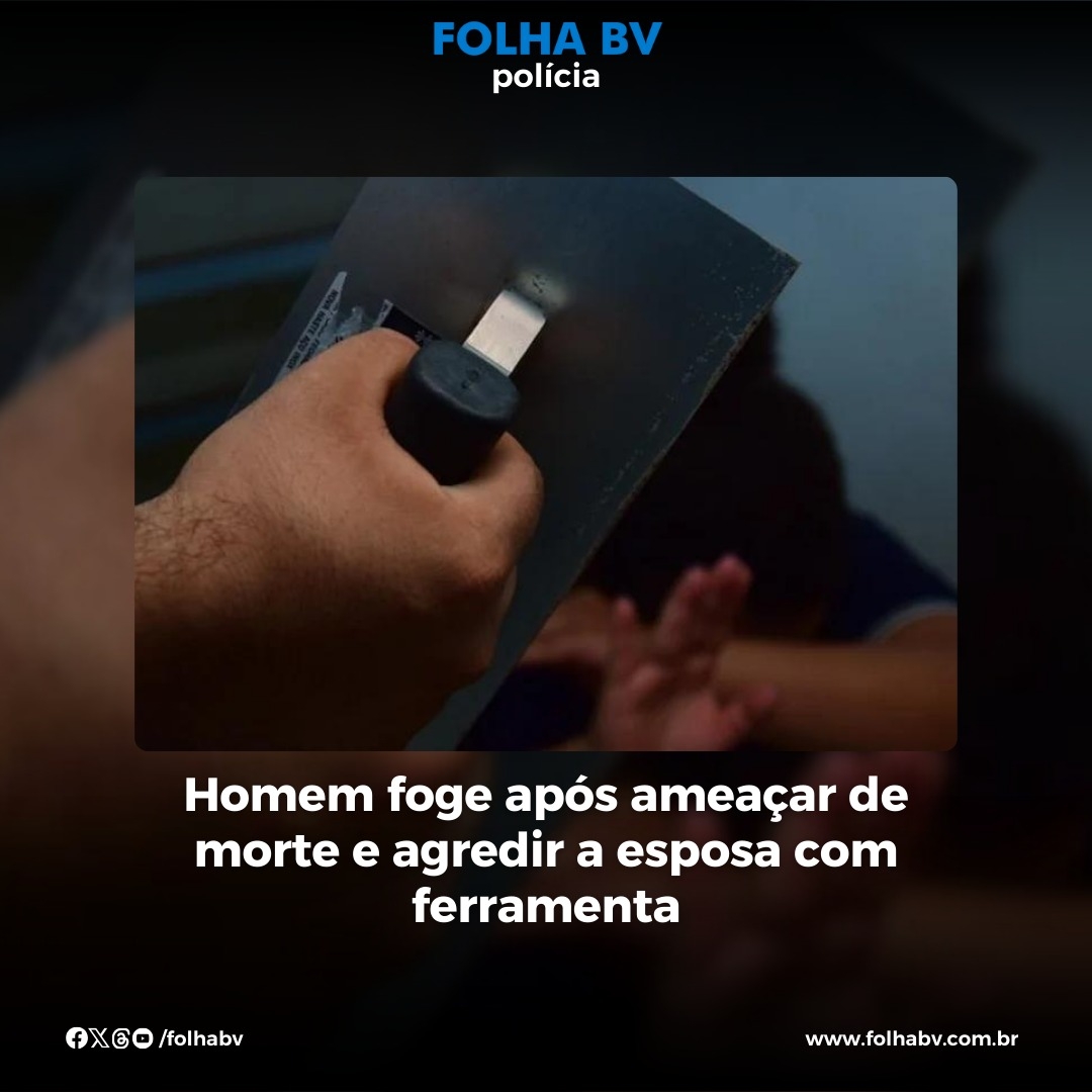 https://www.folhabv.com.br/policia/homem-foge-apos-ameacar-de-morte-e-agredir-a-esposa-com-ferramenta/